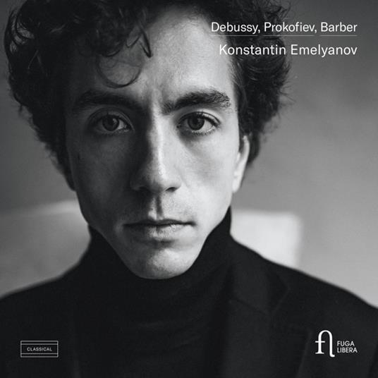 Musica per pianoforte - CD Audio di Claude Debussy,Sergei Prokofiev,Samuel Barber,Konstantin Emelyanov