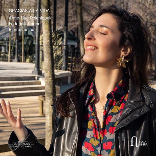 Gracias a la Vida - CD Audio di Pierre Laniau