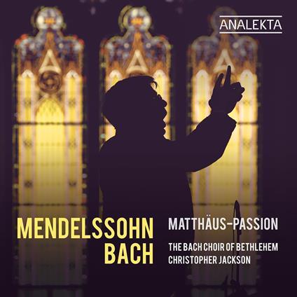 Matthäus-Passion - CD Audio di Johann Sebastian Bach,Felix Mendelssohn-Bartholdy