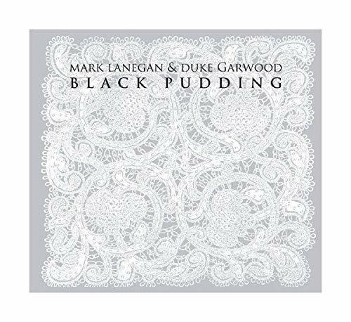 Black Pudding - Vinile LP di Mark Lanegan,Duke Garwood