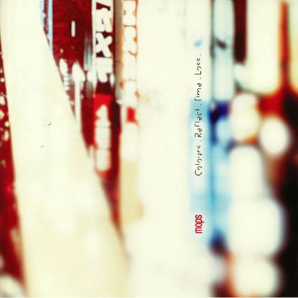 Colours Reflect Time Loss (White Coloured Vinyl) - Vinile LP di Maps