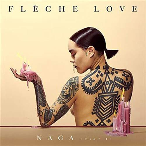 Naga Pt.1 - CD Audio di Fleche Love