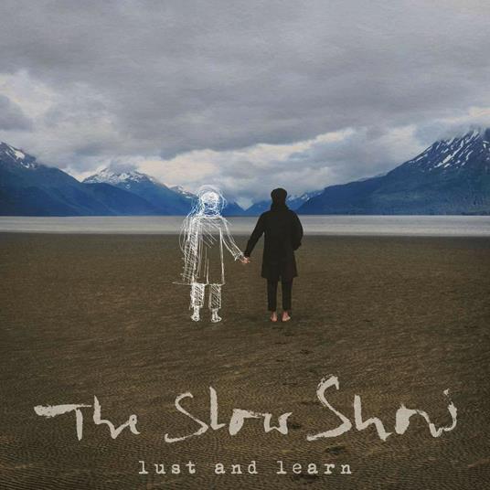 Lust and Learn - Vinile LP di Slow Show