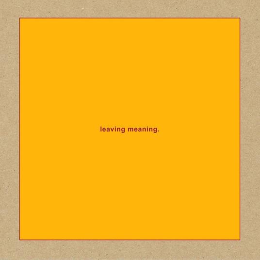 Leaving Meaning - CD Audio di Swans