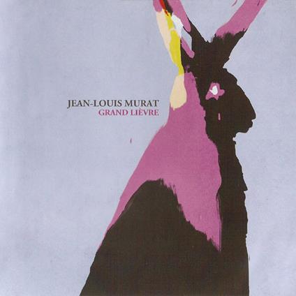 Grand lievre - CD Audio di Jean-Louis Murat