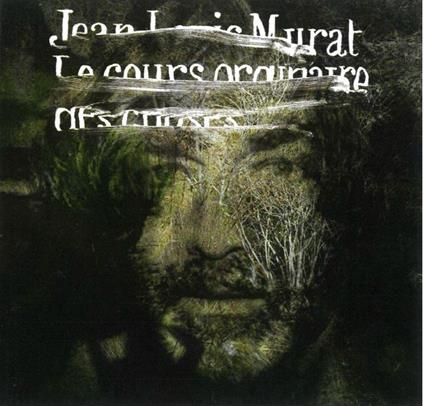 Le Cours Ordinaire Des Choses - Vinile LP di Jean-Louis Murat