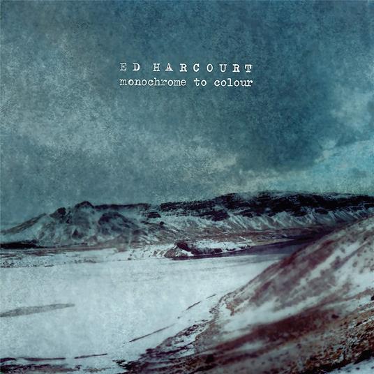 Monochrome to Colour - CD Audio di Ed Harcourt