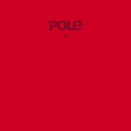 Pole2 - Vinile LP di Pole