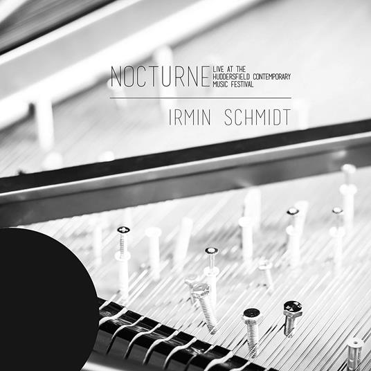Nocturne. Live at the Huddersfield Contemporary Music Festival - CD Audio di Irmin Schmidt