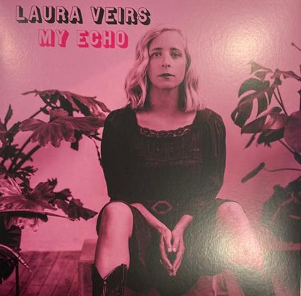 My Echo - Vinile LP di Laura Veirs