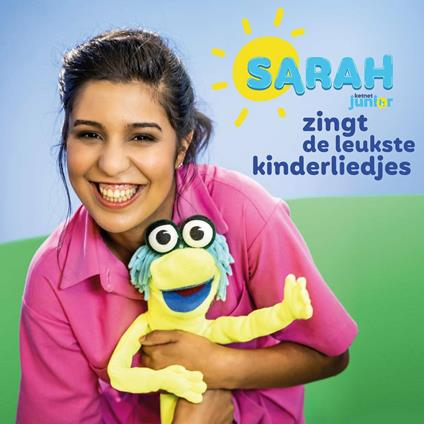 Sarah Zingt De Leukste Kinderliedje - CD Audio di Sarah