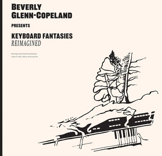 Keyboard Fantasies Remixes - Vinile LP di Beverly Glenn-Copeland