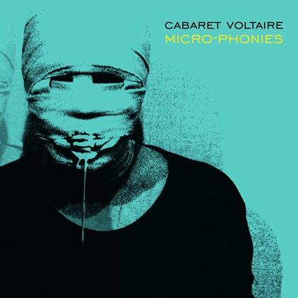 Micro-Phonies (Curacao Vinyl) - Vinile LP di Cabaret Voltaire