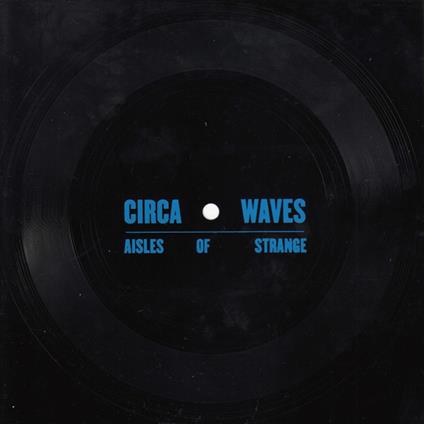 Hell On Earth - Vinile LP di Circa Waves