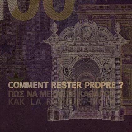 Comment Rester Propre - CD Audio di La Rumeur