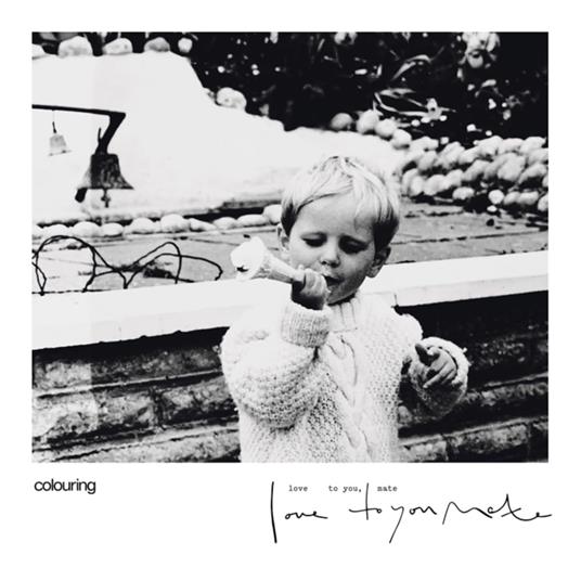 Love To You, Mate - Vinile LP di Colouring