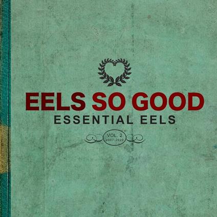 Eels So Good. Essential Eels Vol.2 - Vinile LP di Eels