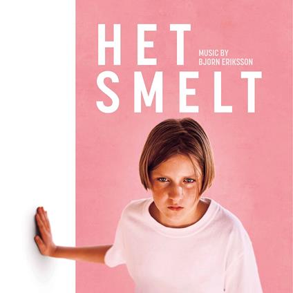 Het Smelt - Vinile LP di Bjorn Eriksson