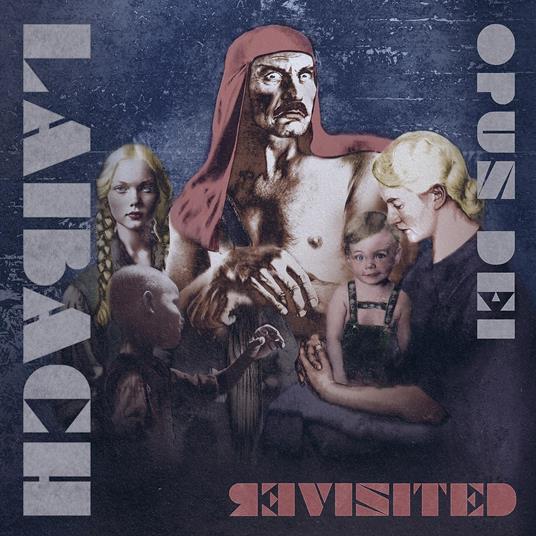 Opus Dei Revisited - Vinile LP di Laibach