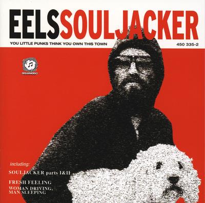Souljacker - Vinile LP di Eels