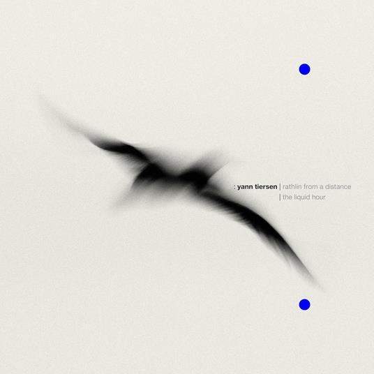 Rathlin From A Distance - The Liquid Hou - CD Audio di Yann Tiersen