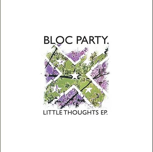 Little Thoughts Ep - Vinile LP di Bloc Party