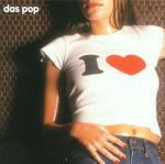 I Love - Vinile LP di Das Pop