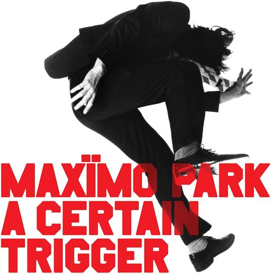 A Certain Trigger-Missing Songs - Vinile LP di Maximo Park