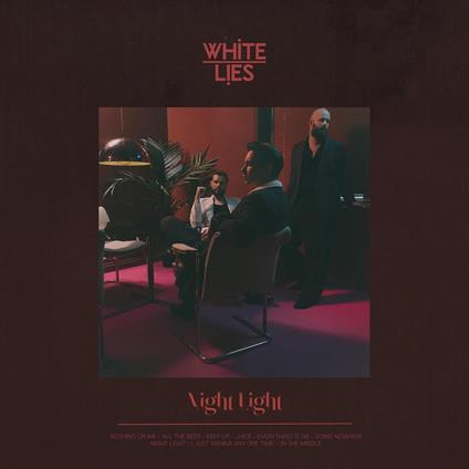 Night Light - Vinile LP di White Lies