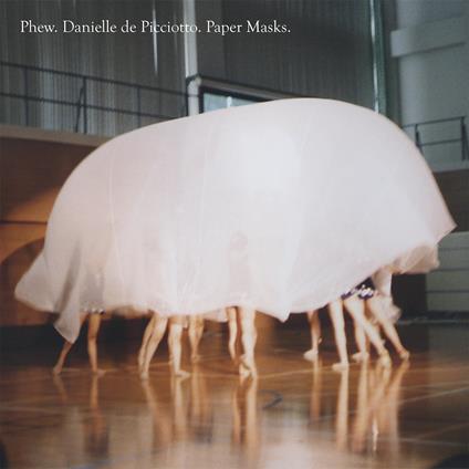 Paper Masks (with Danielle De Picciotto) - CD Audio di Phew