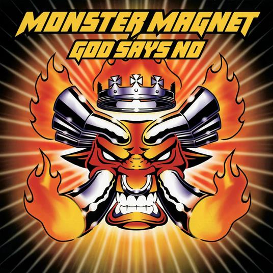 God Says No - Vinile LP di Monster Magnet