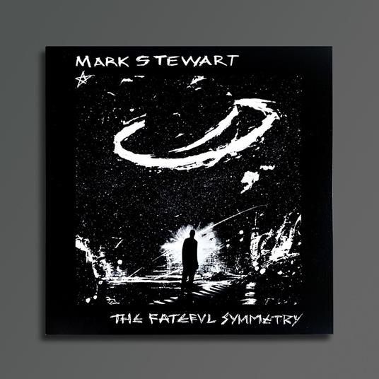 The Fateful Symmetry - Vinile LP di Mark Stewart