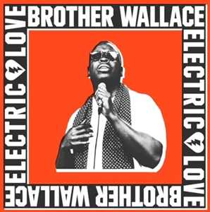 Vinile Electric Love Brother Wallace