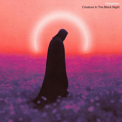 Creature In The Black Night - CD Audio di Dayseeker