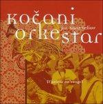 L'orient est rouge - CD Audio di Kocani Orkestar