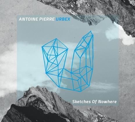 Sketches of Nowhere - CD Audio di Pierre Antoine