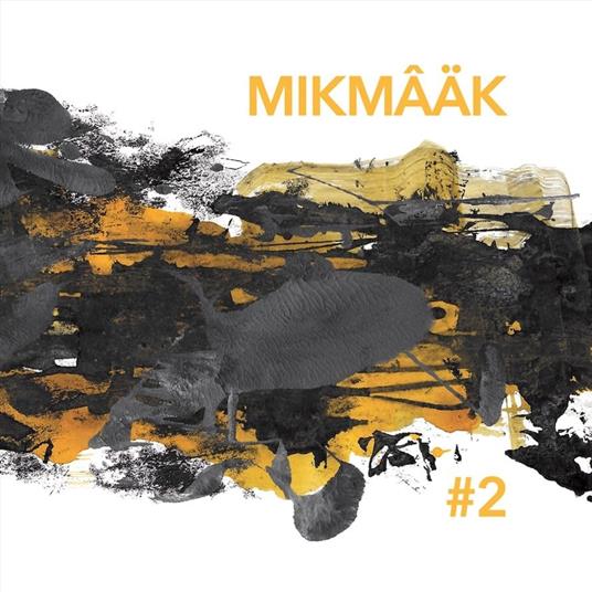 N.2 - CD Audio di Mikmaak
