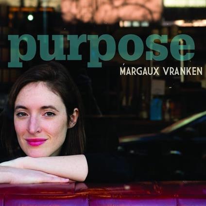 Purpose - CD Audio di Margaux Vranken