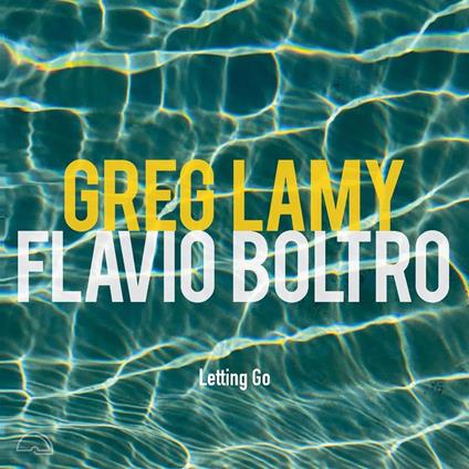 Letting Go - CD Audio di Flavio Boltro,Greg Lamy