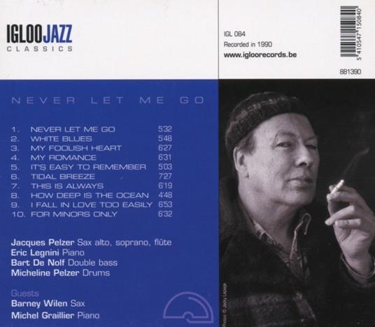 Never Let Me Go - CD Audio di Jacques Pelzer - 2