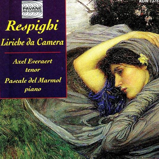Liriche da camera - CD Audio di Ottorino Respighi