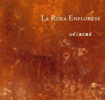 S Farad: Chants Jud O-Espagnols - CD Audio di La Roza Enflorese