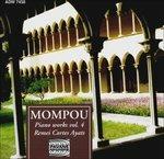 Piano Works vol.4 - CD Audio di Frederic Mompou