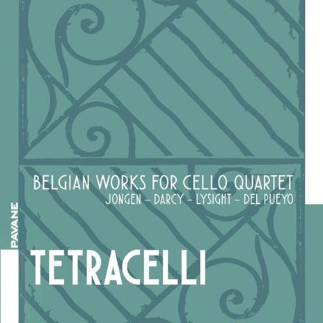 Belgian Works For Cello Quartet - CD Audio di Tetracelli