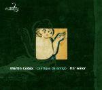 Cantigas de Amigo - CD Audio di Martin Codax