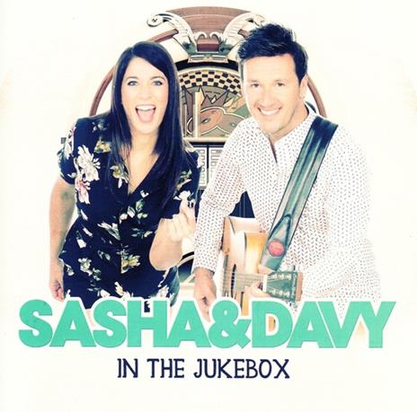 In the Jukebox - CD Audio di Sasha & Davy