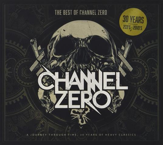 Best Of 30 Years - CD Audio di Channel Zero