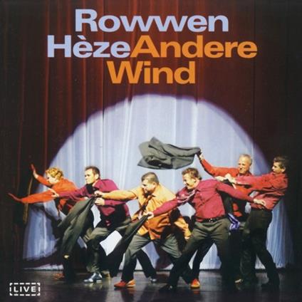 Andere Wind Live - CD Audio di Rowwen Heze
