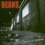 So it Goes - CD Audio di Beans