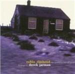 The Garden Is Full of Metal. Homage to Derek Jarman - CD Audio di Robin Rimbaud